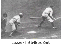 Lazzeri Strikes Out