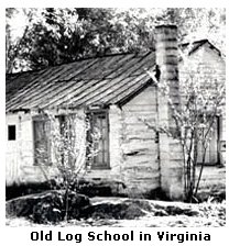 Old Viginia Log School